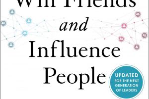 Review Dale Carnegie’s “How to Win Friends and Influence People”